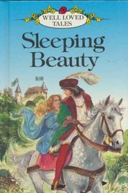 Sleeping Beauty: Well-Loved Tales (Easy-Reading Series)