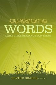 Awesome Words: Daily Bible Readings for Teens