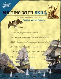 The Complete Writer: Writing With Skill: Student Workbook Level One (The Complete Writer)