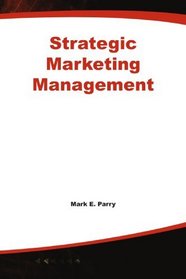 Strategic Marketing Management