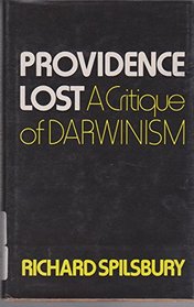 Providence Lost: Critique of Darwinism