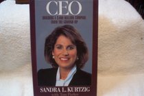 Ceo: Building a Four Hundred Million Dollar Company from the Ground Up
