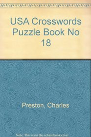 The USA Today Crossword Puzzle Book 18 (USA Crosswords)