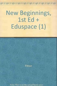 New Beginnings, 1st Ed + Eduspace (1)