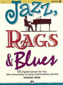 Jazz, Rags & Blues (Alfred's Basic Piano Library)