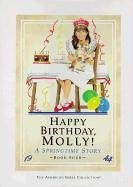 Happy Birthday, Molly!: A Springtime Story (American Girls Collection)