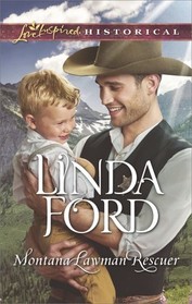 Montana Lawman Rescuer (Big Sky Country, Bk 6) (Love Inspired Historical, No 420)