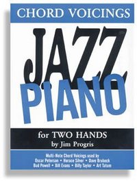 Jazz Chord Voicings for Two Hands * Jim Progris
