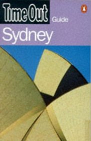 Time Out Sydney 1 : First Edition (Time Out Guides)