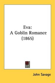 Eva: A Goblin Romance (1865)
