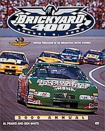 Brickyard 400: Official Publication of the Indianapolis Motor Speedway, August 5, 2000