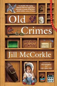 Old Crimes: and Other Stories