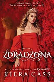 Zdradzona (The Betrayed) (Betrothed, Bk 2) (Polish Edition)