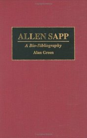 Allen Sapp: A Bio-Bibliography (Bio-Bibliographies in Music)