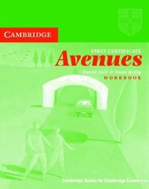 First Certificate Avenues Revised Edition Workbook without key (Cambridge Examinations Publishing)