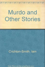 Murdo, and Other Stories