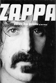 Frank Zappa: Electric Don Quixote