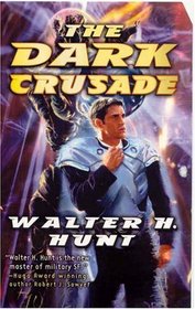 The Dark Crusade (Dark Wing, Bk 4)