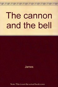 The cannon and the bell