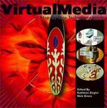 Virtual Media: A Step-by-Step Techniques Guide