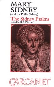 Mary Sidney, Countess of Pembroke (1561-1621) & Sir Philip Sidney: The Sidney Psalms (Fyfield Books)