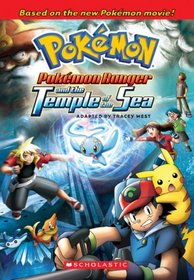 Pokemon Ranger and the Temple of the Sea (2007 DTV Novelization)
