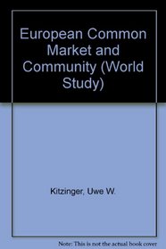 European Common Market and Community (World Study)