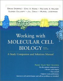 Working with Molecular Cell Biology, Fifth Edition : A Study Companion and Solutions Manual