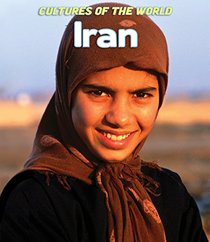 Iran (Cultures of the World, Third)