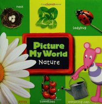 Picture My World: Nature (Picture My World)