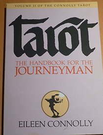 Tarot: The Handbook for the Journeyman (Connolly Tarot)