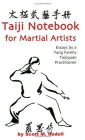 Taiji Notebook for Martial Artists