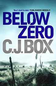 Below Zero (Joe Pickett, Bk 9)