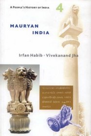 Mauryan India (People's History of India)