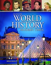 Glencoe World History, Modern Times, Student Edition