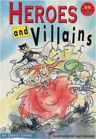 Longman Book Project: Fiction: Band 14: Heroes and Villains: Pack of 6