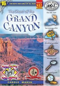 The Ghost of the Grand Canyon (Real Kids, Real Places)
