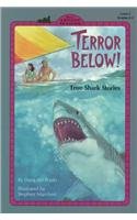 Terror Below! True Shark Stories (All Aboard Reading (Pb))