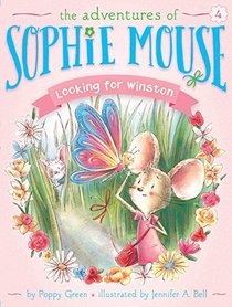 Looking for Winston (Adventures of Sophie Mouse, Bk 4)