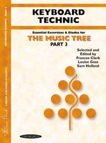 The Music Tree, Part 3, Keyboard Technic