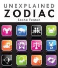 Unexplained Zodiac: The Inside Story to Your Sign