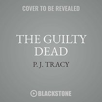 The Guilty Dead: The Monkeewrench Series, book 9