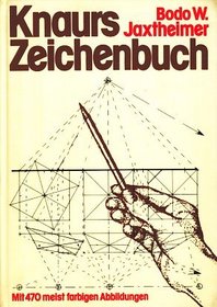 Knaurs Zeichenbuch: Kunstler. u. techn. Zeichnen (German Edition)