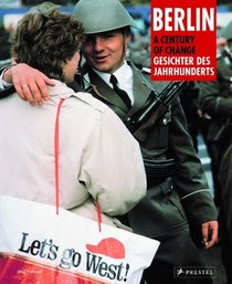 Berlin-Gesichter des Jahrhunderts - Berlin-A Century of Change NA