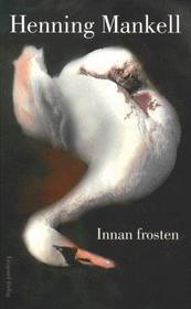 Innan Frosten (Swedish)