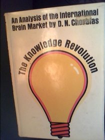 The knowledge revolution: An analysis of the international brain market and the challenge to Europe,