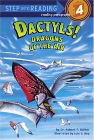 Dactyls! Dragons of the Air (Step into Reading)