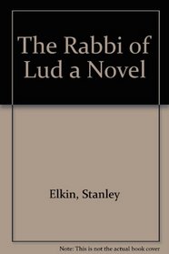 The Rabbi of Lud a Novel
