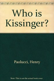 Who is Kissinger?