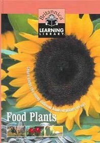 Food Plants (Britannica Learning Library)